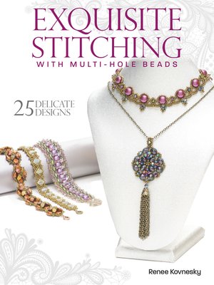 cover image of Exquisite Stitching with Multi-Hole Beads